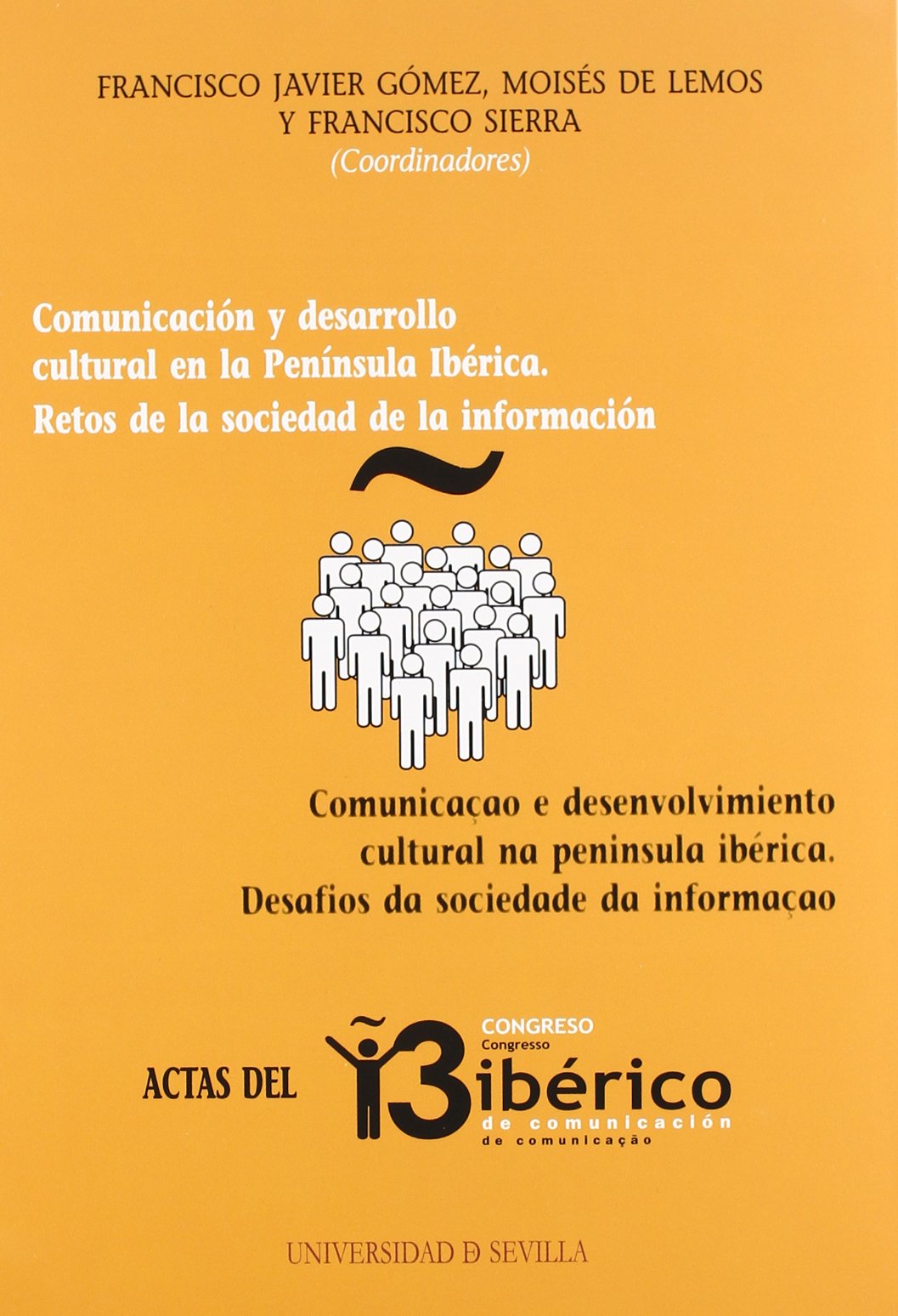 Actas del III Congreso Ibérico de Comunicación