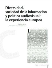 Diversidad, Sociedad de la Información y Política Audiovisual: la experiencia europea