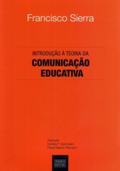 Introdução à Teoria da Comunicação Educativa