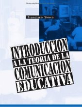 Introducción a la Teoría de la Comunicación Educativa