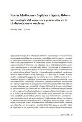 Nuevas Mediaciones Digitales y Espacio Urbano: La topología del consenso y producción de la ciudadanía como problema