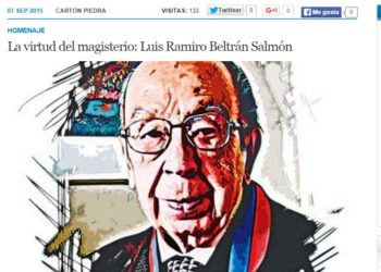 La virtud del magisterio: Luis Ramiro Beltrán Salmón