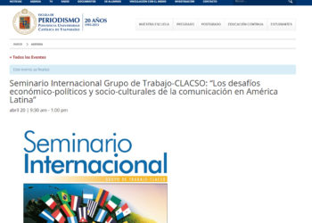 Seminario Internacional Grupo de Trabajo-CLACSO: “Los desafíos económico-políticos y socio-culturales de la comunicación en América Latina”