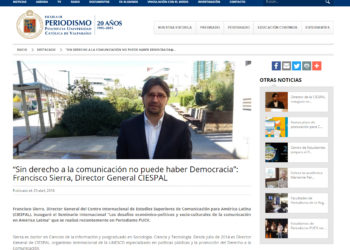 “Sin derecho a la comunicación no puede haber Democracia”: Francisco Sierra, Director General CIESPAL