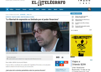 «La libertad de expresión es limitada por el poder financiero»