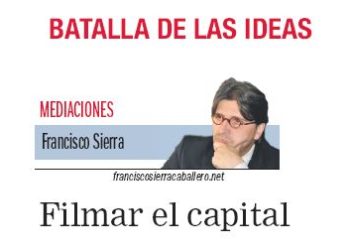 Filmar el capital