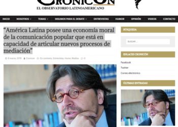 “América Latina posee una economía moral de la comunicación popular que está en capacidad de articular nuevos procesos de mediación”