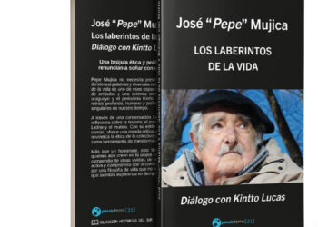 Análisis del libro «José `Pepe´ Mujica. Los laberintos de la vida»