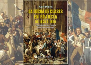 Presentación de «La lucha de clases en Francia de 1848 a 1850» de Karl Marx